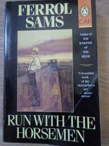 RUN WITH THE HORSEMEN-FERROL SAMS-229340