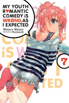 My Youth Romantic Comedy Is Wrong, as I Expected, Vol. 7 (Light Novel) foto