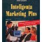 Stefan Prutianu - Inteligenta marketing plus (Editia: 2004)