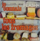 Je connais tous les fromages