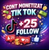 Cont TikTok monetizat + 25 follow