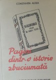 CONSTANTIN ALDEA - PAGINI DINTR-O ISTORIE ZBUCIUMATA BASARABIA