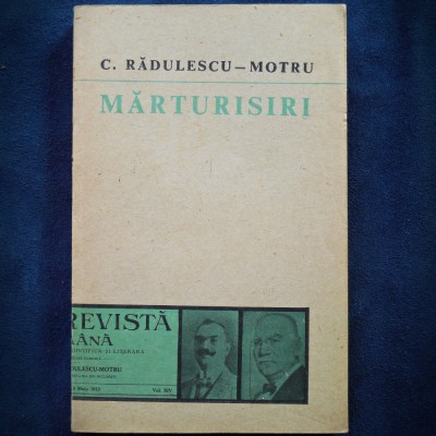 MARTURISIRI - C. RADULESCU-MOTRU foto