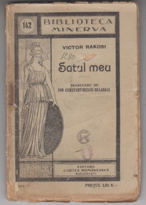 myh 620 - Biblioteca Minerva - 142 - Satul meu - Victor Rakosi foto