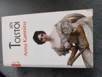 Anna Karenina - Lev Tolstoi, Polirom, 2012 foto