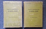 TRAITE CHIRURGICAL D&#039;UROLOGIE - Felix Leguel (2 volume)