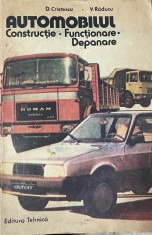 Automobilul, constructie, functionare,depanare D. Cristescu, V.Raducu