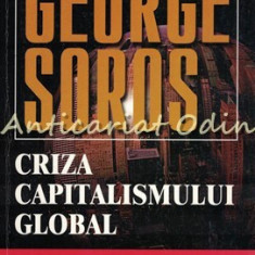 Criza Capitalismului Global - George Soros