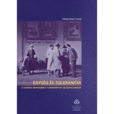 Egys&eacute;g &eacute;s tolerancia - A logikai empirizmus tudom&aacute;nyos vil&aacute;gfelfog&aacute;sa - Tuboly &Aacute;d&aacute;m Tam&aacute;s
