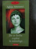 De ce fierbe copilul in mamaliga