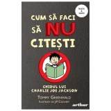 Cum sa faci sa nu citesti.