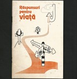 Cumpara ieftin RĂSPUNSURI PENTRU VIAȚĂ