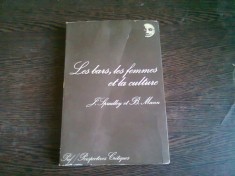 LES BARS, LES FEMMES ET LA CULTURE - JAMES P. SPRADLEY (CARTE IN LIMBA FRANCEZA)