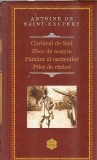 Curierul de Sud. Zbor de noapte. Pilot de razboi. Pamant al oamenilor - Antoine de Saint-Exupery