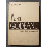 Gh. Niculescu - Munții Godeanu: studiu geomorfologic (1965)