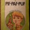 Cezar Petrescu - Pif, Paf, Puf