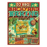 DJ BBQ&#039;s Backyard Baking