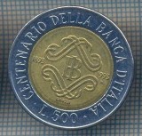 AX 1404 MONEDA -ITALIA-500 LIRE-ANUL 1893-1993 BANCA ITALIEI-STAREA CARE SE VEDE