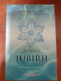 FORMA IUBIRII. MASARU EMOTO .