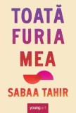 Cumpara ieftin Toata furia mea/Sabaa Tahir