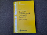 Stochastic Integration and Differential Equations A New Approach Philip Protter