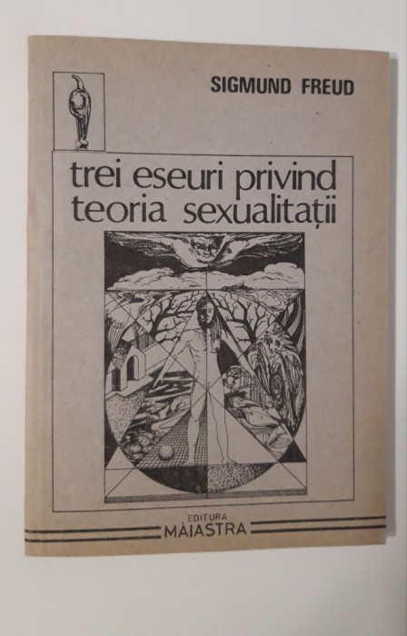 Sigmund Freud Trei eseuri privind teoria sexualitatii