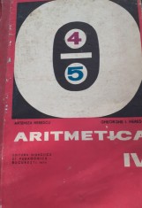 ARITMETICA CLASA A IV A Artemiza Herescu, Gh. I. Herescu 1969