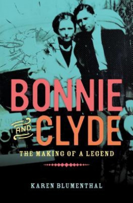 Bonnie and Clyde: The Making of a Legend foto