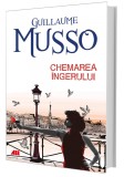 Chemarea ingerului | Guillaume Musso, 2020, ALL