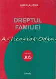 Cumpara ieftin Dreptul Familiei - Gabriela Lupsan, Ed. Junimea, 2001, 304 pagini, ISBN 973-37-0643-4