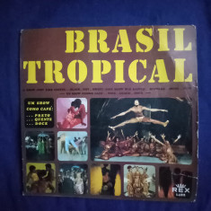 Brasil Tropical - Brasil tropical _ vinyl,LP _ Rex, Germania _ VG+ / VG