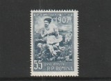 1957 LP 426 - 40 DE ANI DE LA RASCOALELE TARANESTI DIN 1907 MNH NESTAMPILAT