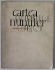 CARTEA NUNTILOR , versuri de SORIN MARCULESCU , 1968