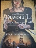 Diavolul- capcana amintirilor de Kerri Maniscalco