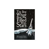 The Boy Whose Head Was Full of Stars: A Story about Edwin Hubble