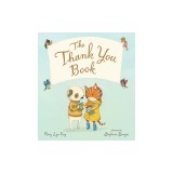 The Thank You Book (Padded Board Book)