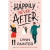Happily Never After - Lynn Painter