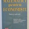MATEMATICI PENTRU ECONOMISTI , TEORIE SI APLICATII de DRAGOMIRA BAZ ...SORIN BAZ , 2008 *MICI DEFECTE