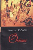 Alexandru Ecovoiu - Ordinea