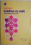 Gradina cu rodii. Viziuni despre Arborele Vietii &ndash; Israel Regardie. Carte beletristica