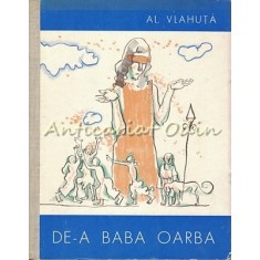 De-a Baba Oarba - Al. Vlahuta - lustratii: Traian Bradeanu