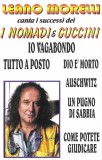 Leano Morelli - Canta I Successi Dei Nomadi &amp; Cuccini, Caseta audio