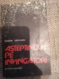 Asteptandu-i pe invingatori- Eugen Uricaru