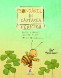 Bondărel &icirc;n căutarea fericirii