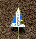 Insigna fotbal - AS &quot;OTELUL&quot; TARGOVISTE (varianta 2)
