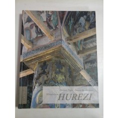 MANASTIREA HUREZI - CORINA POPA, IOANA IANCOVESCU