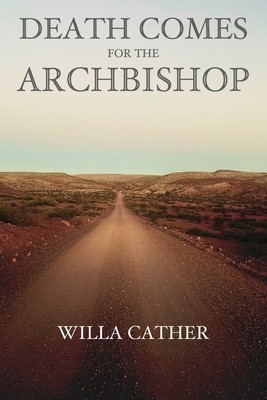 Death Comes for the Archbishop foto