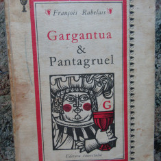 FRANCOIS RABELAIS - GARGANTUA & PANTAGRUEL