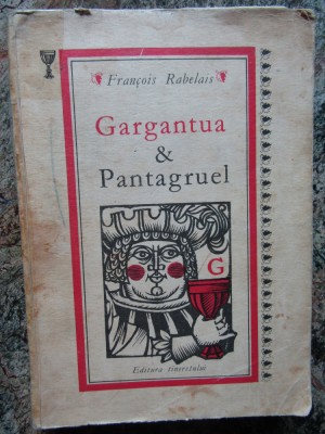 FRANCOIS RABELAIS - GARGANTUA &amp;amp; PANTAGRUEL foto