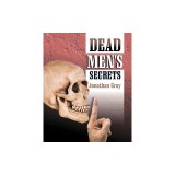 Dead Men's Secrets: Tantalising Hints of a Lost Super Race